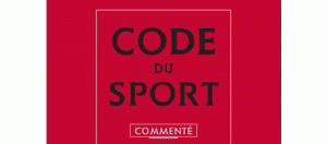 Code du sport, nouvelle loi sportifs de haut niveau